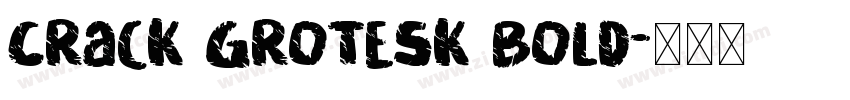 Crack Grotesk Bold字体转换